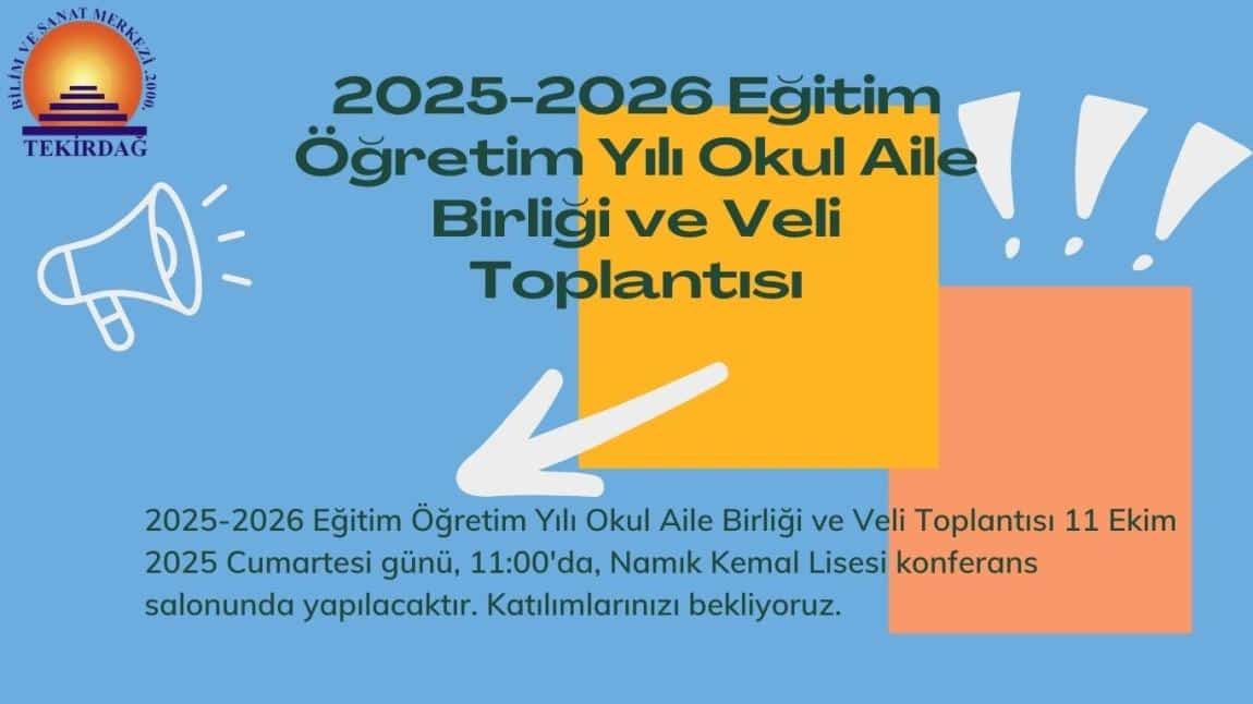 2025-2026 Eğitim Öğretim Yılı Okul Aile Birliği ve Veli Toplantısı